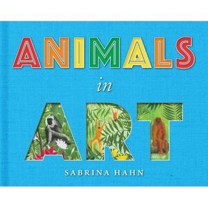 Animals in Art -- Sabrina Hahn